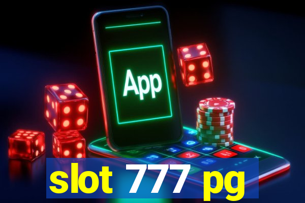 slot 777 pg