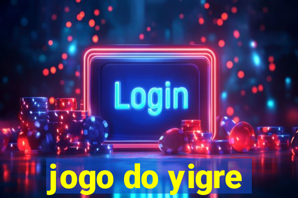 jogo do yigre