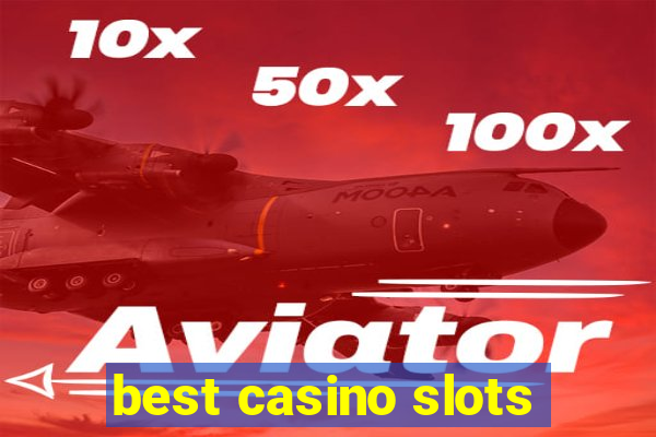 best casino slots