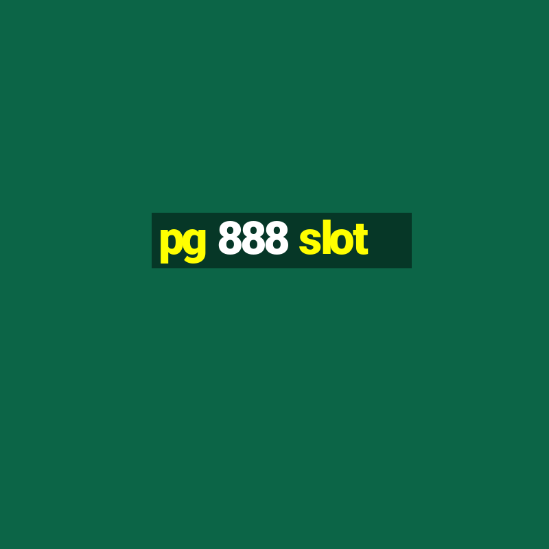 pg 888 slot