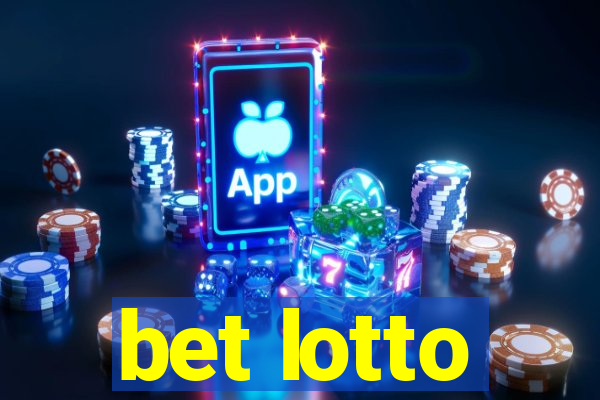 bet lotto