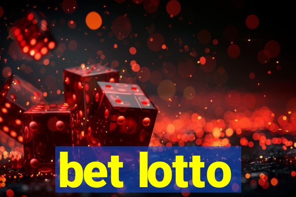 bet lotto