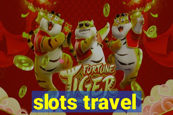 slots travel