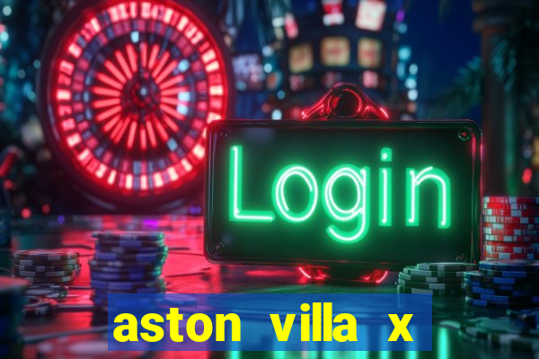 aston villa x luton town palpite