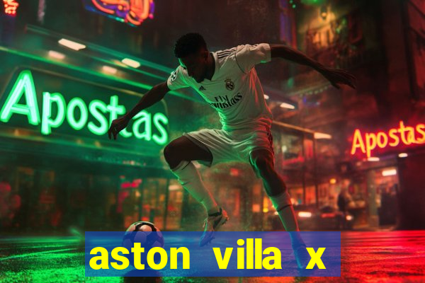 aston villa x luton town palpite