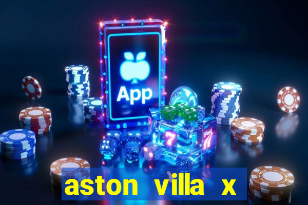 aston villa x luton town palpite