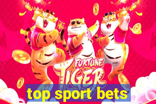 top sport bets