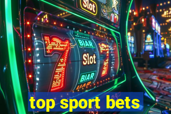 top sport bets