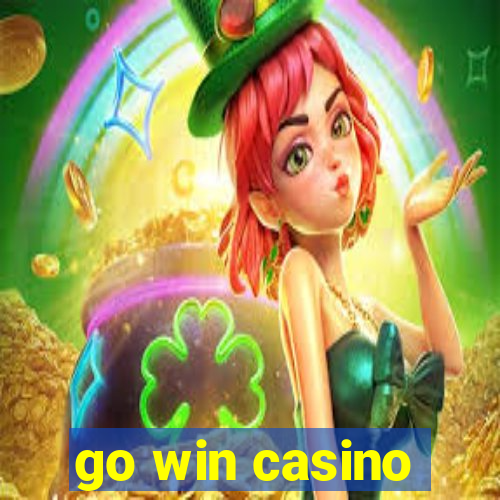 go win casino