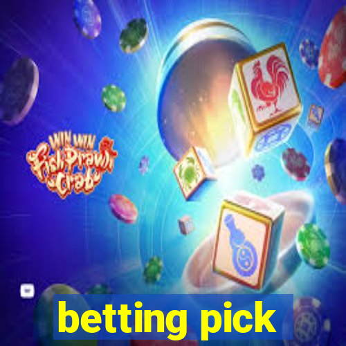 betting pick