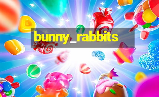 bunny_rabbits