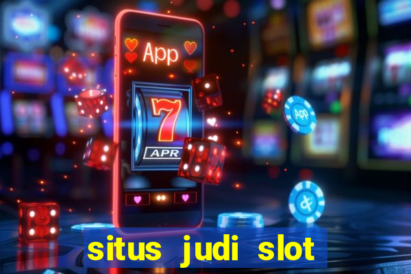 situs judi slot online terpercaya di indonesia