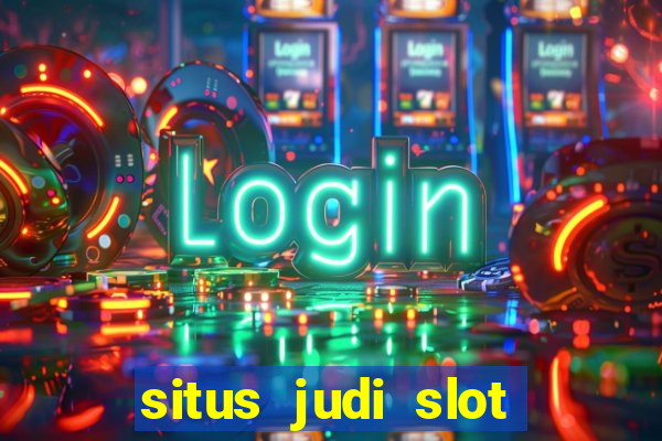 situs judi slot online terpercaya di indonesia