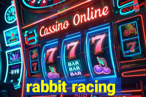 rabbit racing