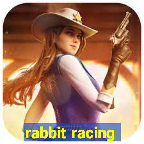 rabbit racing