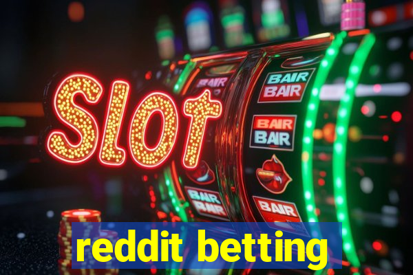 reddit betting