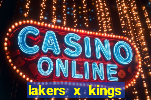 lakers x kings onde assistir