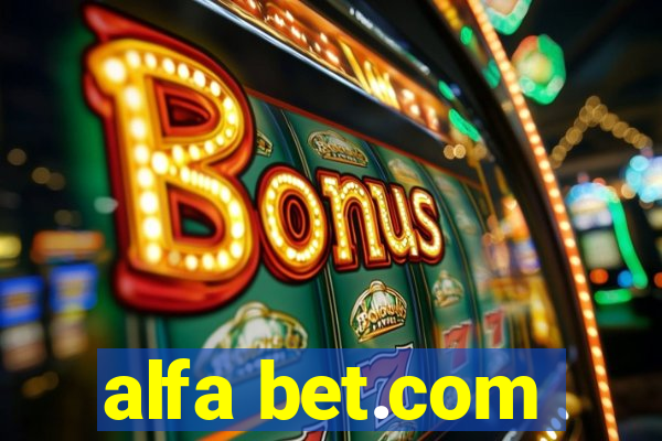 alfa bet.com