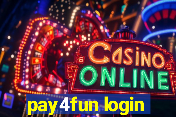 pay4fun login