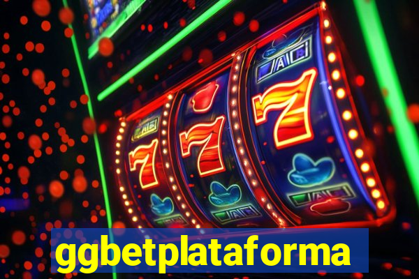 ggbetplataforma