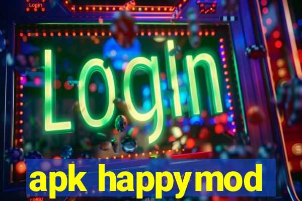 apk happymod