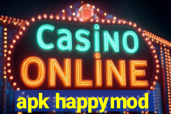 apk happymod