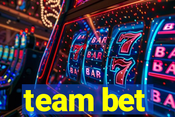 team bet