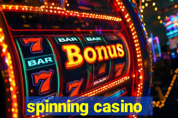 spinning casino