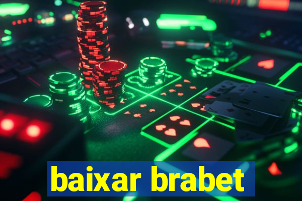 baixar brabet