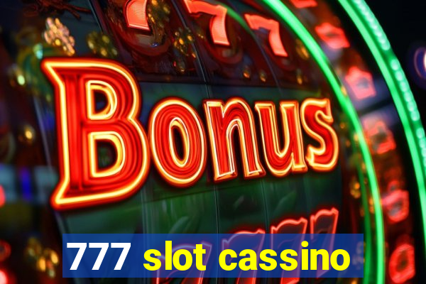 777 slot cassino