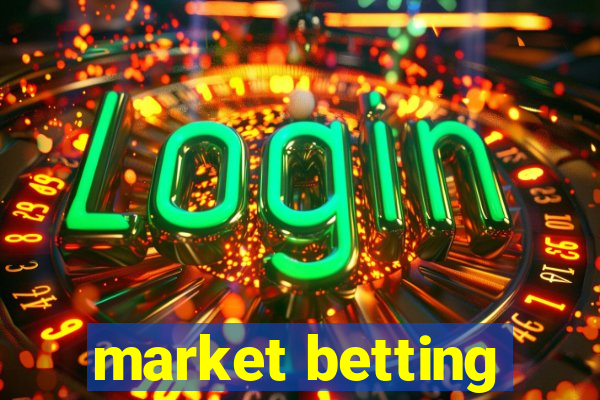 market betting