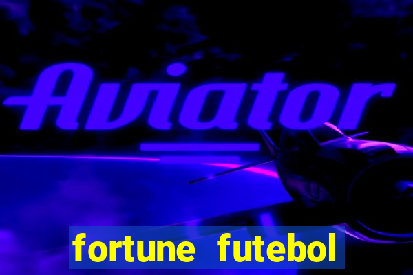 fortune futebol fever demo