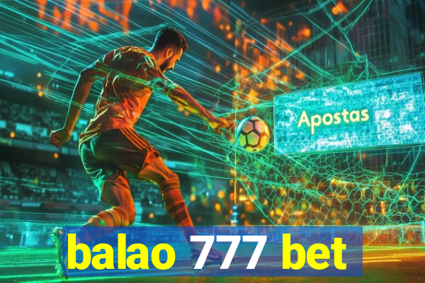 balao 777 bet