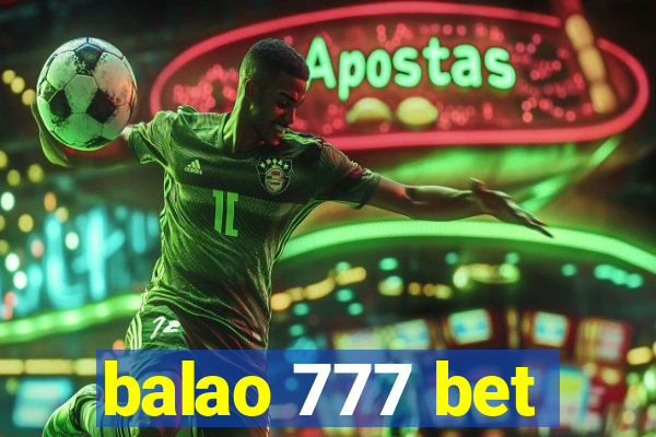 balao 777 bet