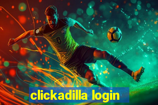 clickadilla login