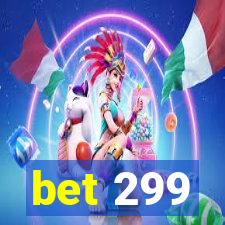 bet 299