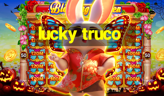 lucky truco