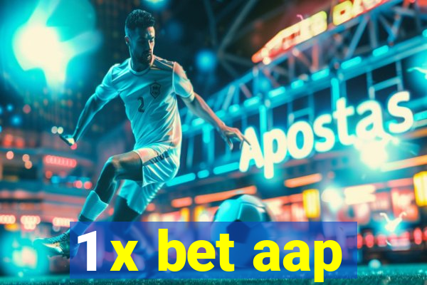 1 x bet aap