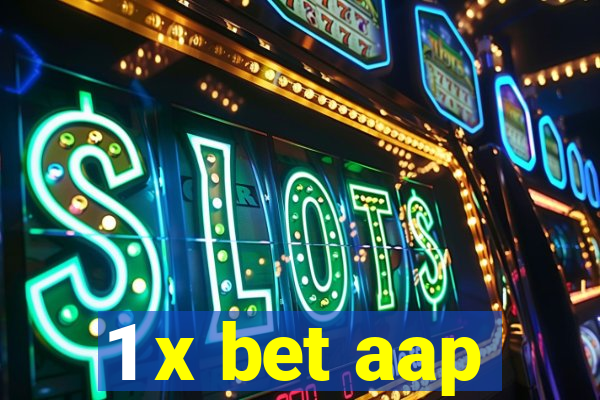 1 x bet aap