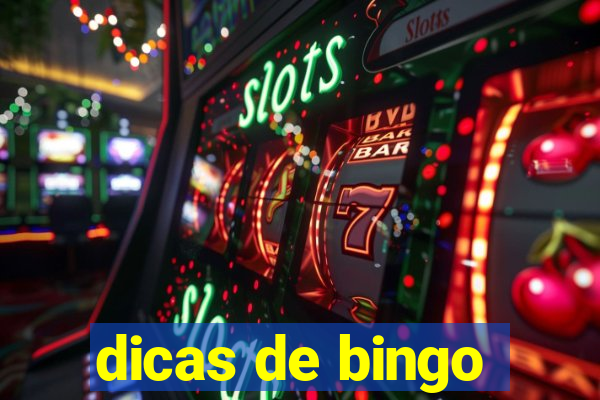 dicas de bingo