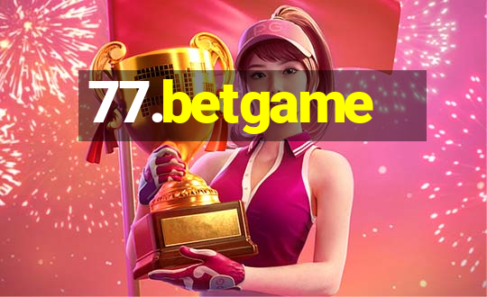 77.betgame