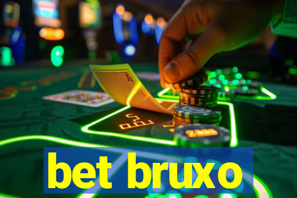 bet bruxo