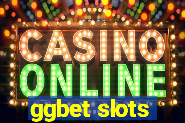 ggbet slots