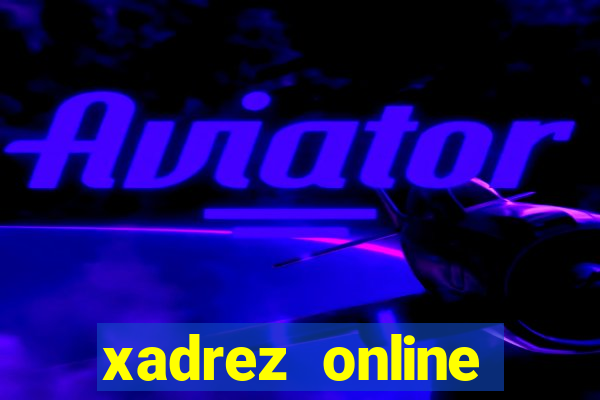 xadrez online ganhar dinheiro