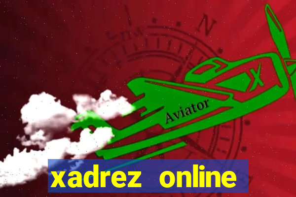 xadrez online ganhar dinheiro