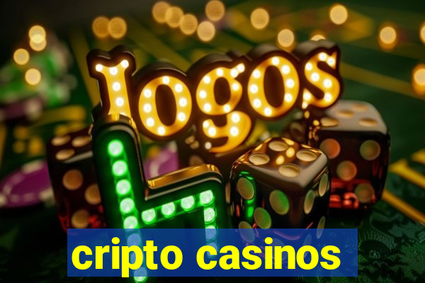 cripto casinos