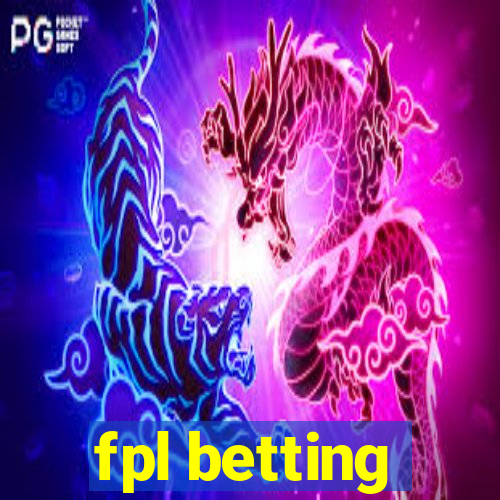 fpl betting