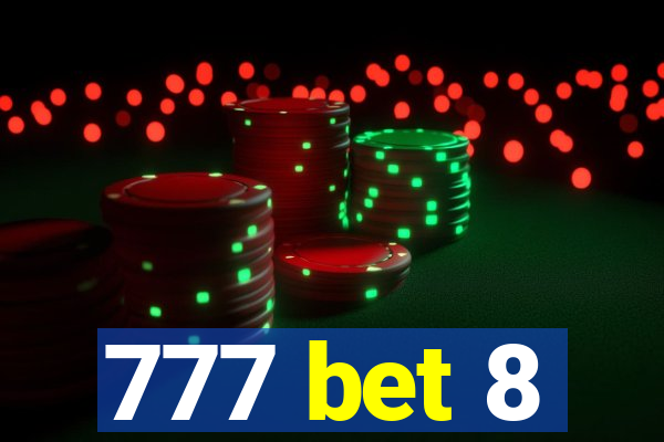 777 bet 8