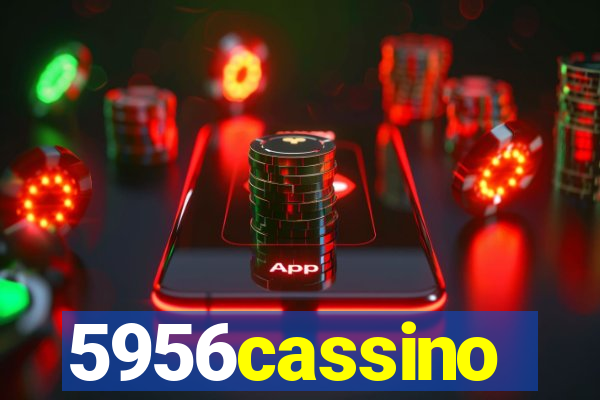 5956cassino