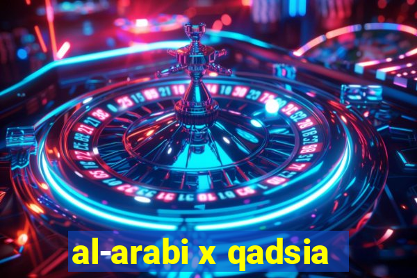 al-arabi x qadsia